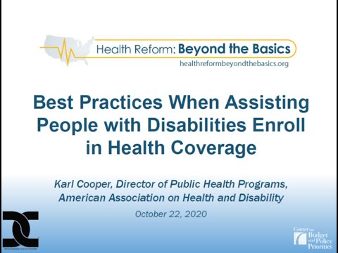 Health Reform: Beyond the Basics OE8 Webinar: Best Practices When Assisting People with Disabilities