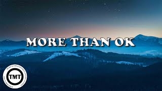 R3HAB - More Than OK (Lyrics) ft. Clara Mae, With Frank Walker