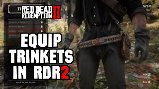 How to Equip Trinkets in RDR 2?