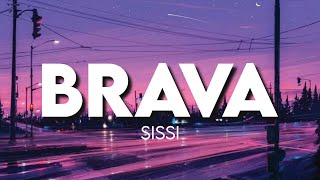 Sissi - Brava (Cover di Mina) [ TESTO / LYRICS ]