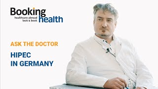 Cytoreductive surgery and HIPEC in Germany - Dr. Lipp | ASK THE DOCTOR