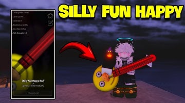 Cách Lấy Cần Câu Silly Fun Happy Chi Tiết Nhất Fisch