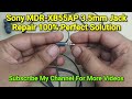 Sony MDR-XB55AP Earphone's 3.5mm Audio Jack Repair