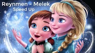 Reynmen - Melek (Speed Up)