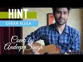 Latest punjabi song  hint  karan aujla  cover by andeep singh