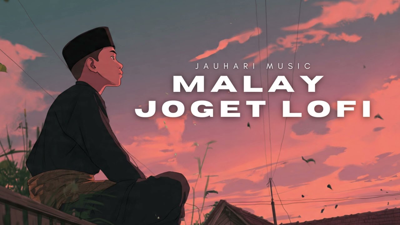 Malay Joget Lofi - Nusantara Vibes For Work & Study