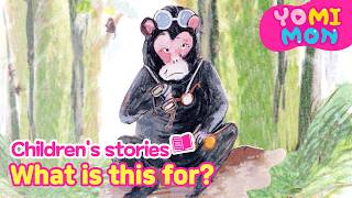 🐵What is this for👓 | Creative Tales📝 | YOMIMON🎈