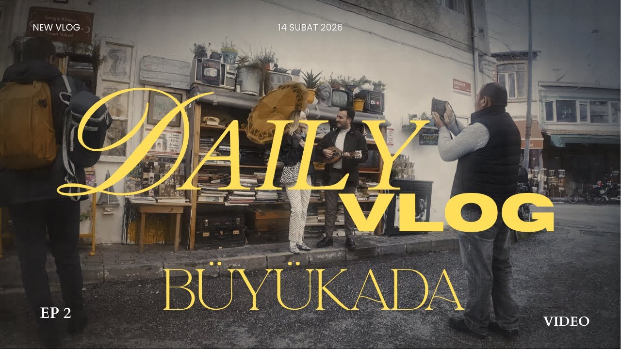 SEVGİLİLER GÜNÜNDE BÜYÜKADAYI GEZİYORUZ