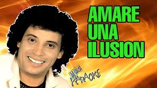 😎 AMARE UNA ILUSION 🟢 Sebastián 🎤MAS KARAOKE #Cuarteto