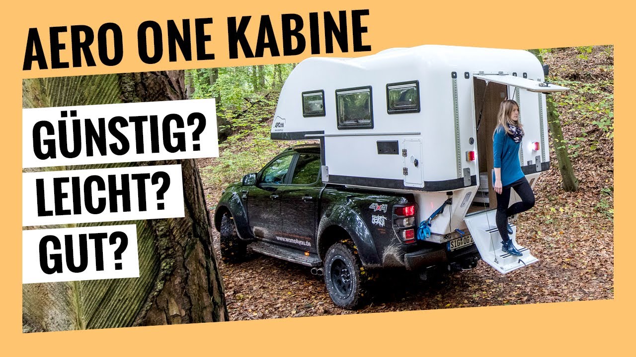 Günstig? Leicht? Gut? Test der Aero One Pickup Wohnkabine aus Polen