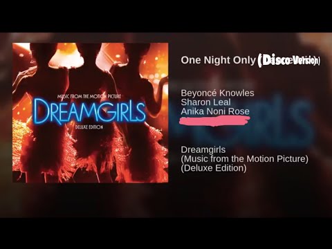 Anika Noni Rose, Beyoncé & Sharon Leal - One Night Only mp3 ke stažení