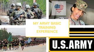 MY BASIC TRAINING EXPERIENCE| ARMY