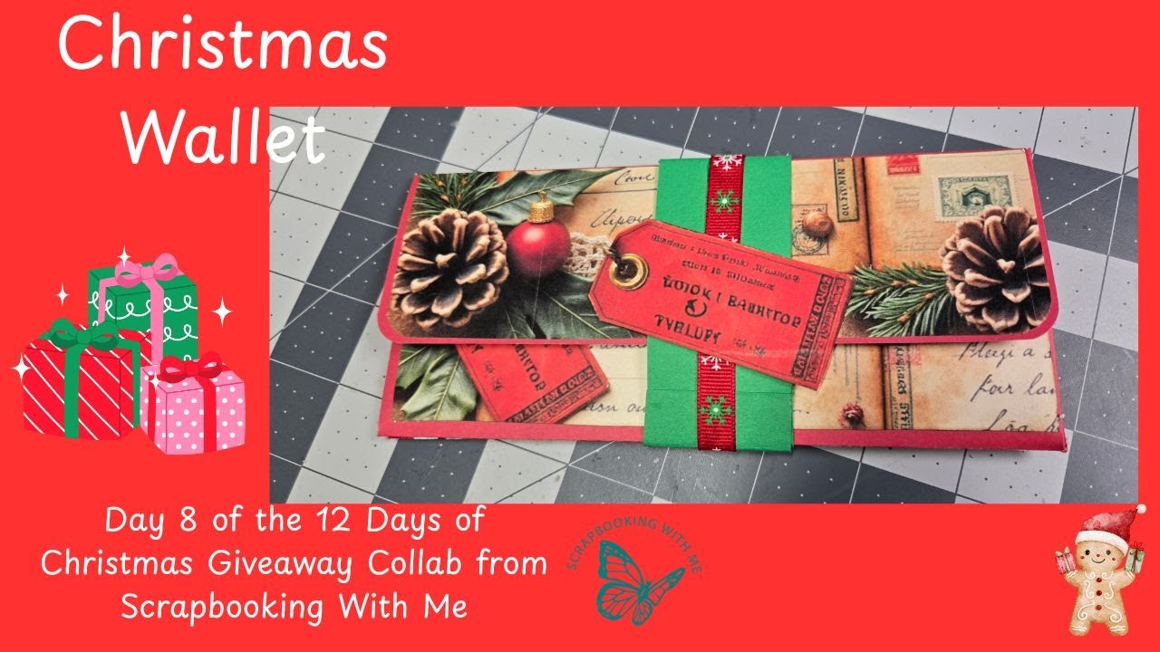 Day 8 -12 Days of Christmas Giveaway Collab Christmas Wallet #craftyingourwaytochristmas