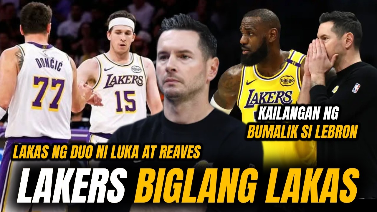 Pinalakas pa ni Luka at Austin Reaves ang Lakers Bago ang PlayOffs | Kailangan ng Bumalik ni Lebron