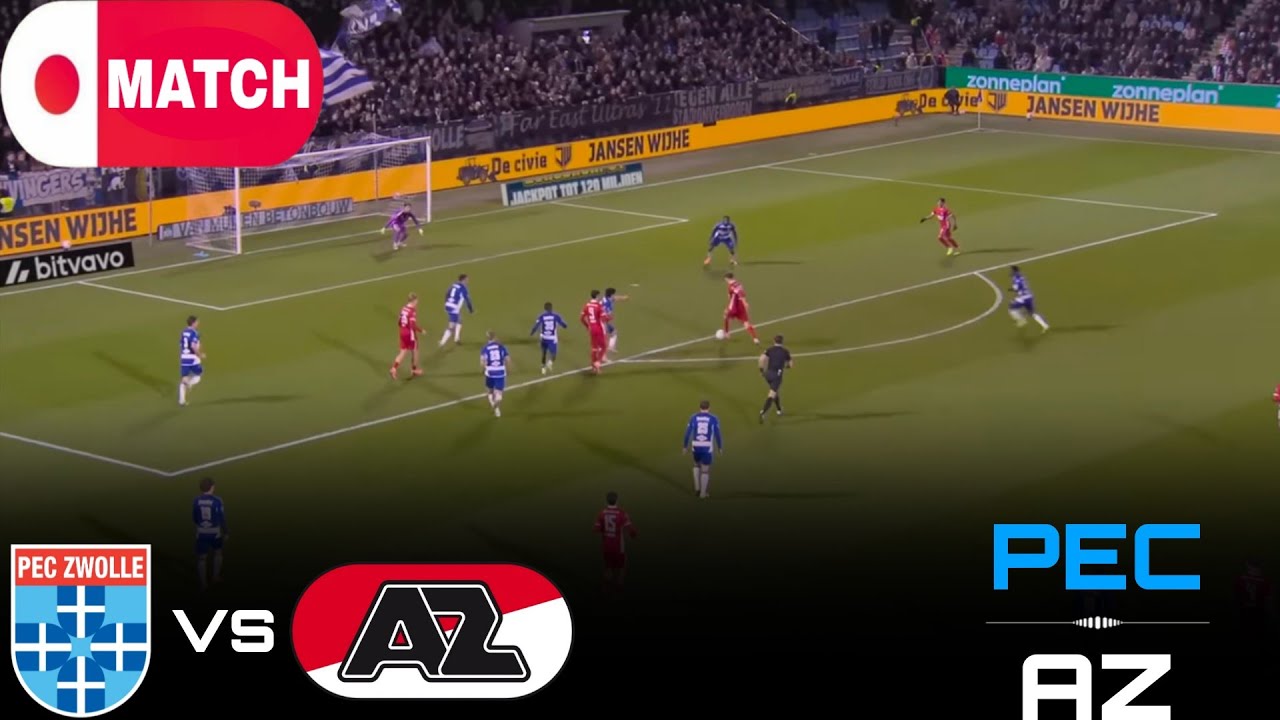 LIVE : PEC Zwolle vs AZ Alkmaar Live Stream / Dutch Eredivisie Match - 2026