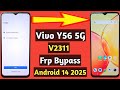Vivo y56 5g v2311 frp unlock | V2311 frp bypass 2025 | Vivo android 14 frp bypas
