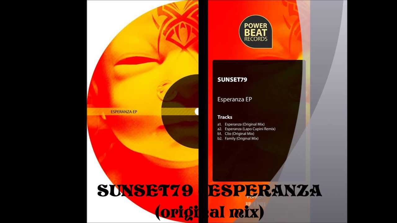 Watch Sunset79 - Esperanza (original mix) on YouTube Watch Sunset79 - Esperanza (original mix) on YouTube