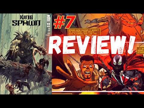 King Spawn issue #7 REVIEW | Spawn is Back in New York!