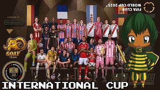 International Superstar Soccer [Fifa Club World Cup 2025][GOAT] - International Cup screenshot 2