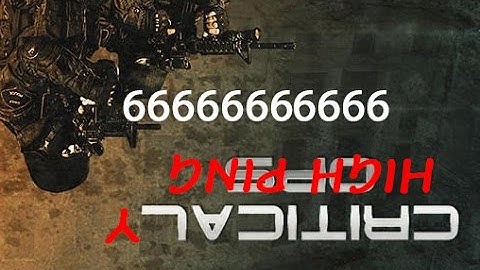 Critical OPS: High ping Gameplay