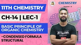 11th Chemistry | Chapter 14 | Basic Principles of Organic Chemistry | Lecture 1 | Maharashtra Board