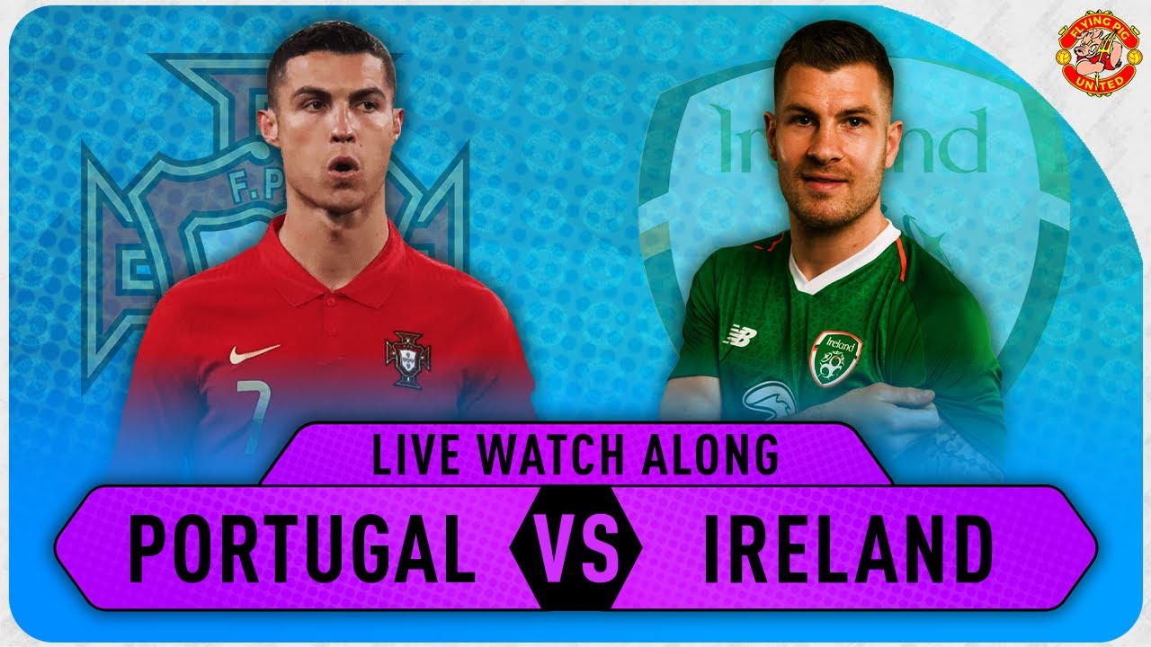 Ronaldo The Goat Portugal Vs Ireland 2 1 Live Watch Along Goals Reaction Youtube