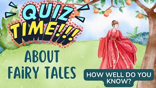 QUIZ for KIDS | Part 1  |  About FAIRY TALES | How Well Do You Know Fairy Tales | Test Your Ability