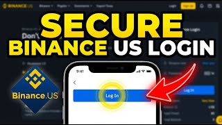 How to login to Binance US crypto exchange – Secure Access