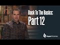Pastor Matt Hagee - "Back To The Basics, Part 12"