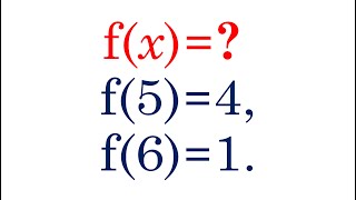 Найдите линейную функцию f(x), если f(5)=4 и f(6)=1