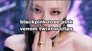 Blackpink Rose Pink Venom Twixtor Clips