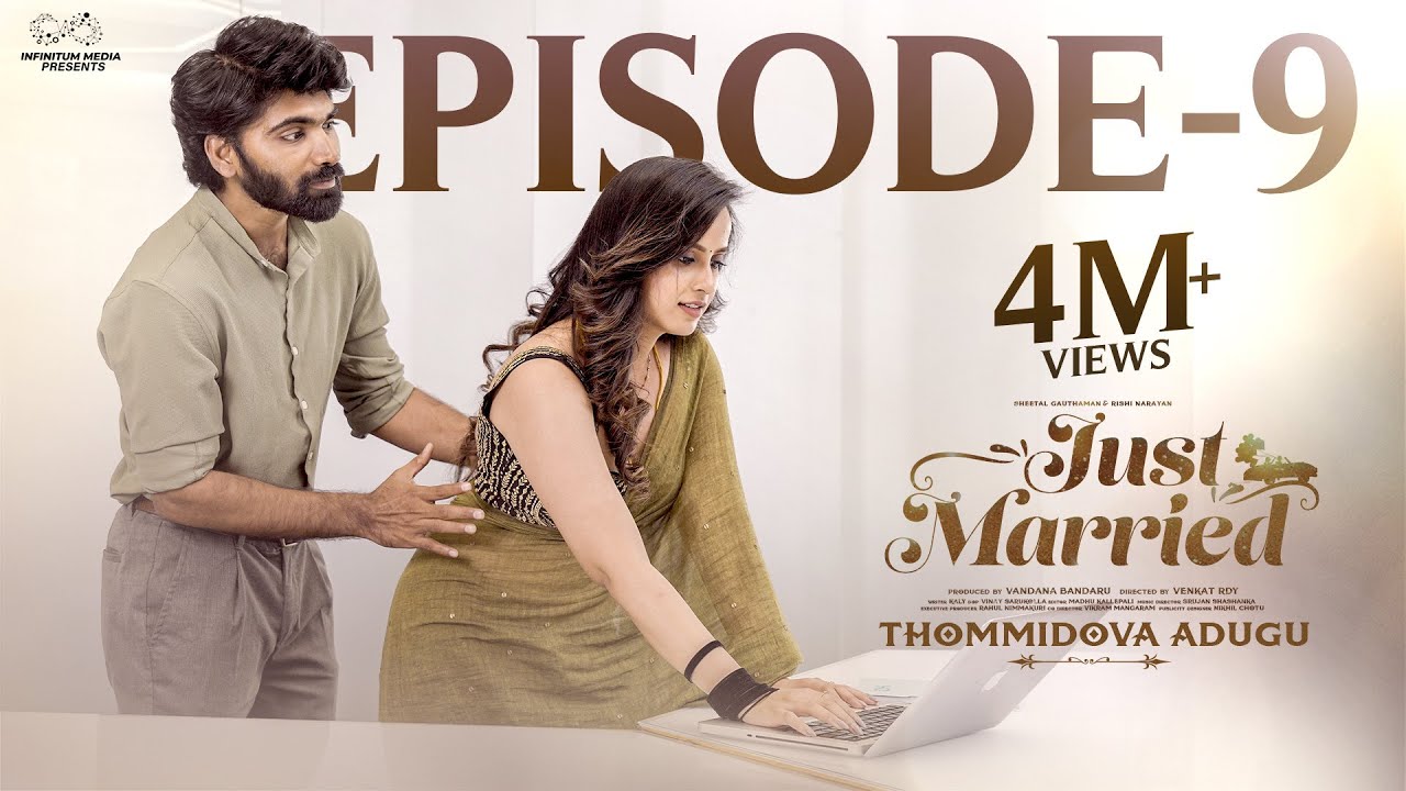 Just Married | Episode - 9 | Hidden Love | Sheetal Gauthaman | Rishi Narayan | Infinitum Media