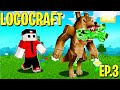 HO UCCISO UN LUPO MANNARO - LocoCraft Ep. 3