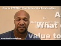 First Call Business Series How To Stretch Your Networking Relationships