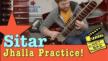 Sitar: Jhalla Practice