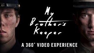 MY BROTHER'S KEEPER | PBS Digital Studios (360°)