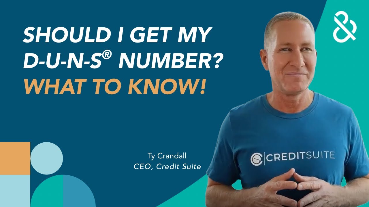 Should I Get a D-U-N-S® Number When Starting my Business? | Dun & Bradstreet + Credit Suite