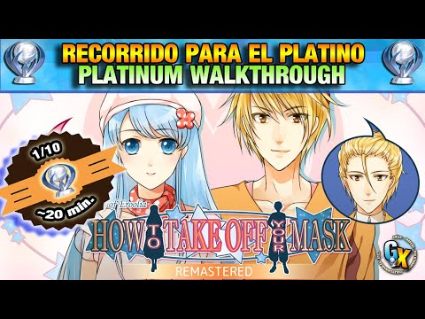 HOW TO TAKE OFF YOUR MASK REMASTERED (PS4) | RECORRIDO PARA PLATINO | PLATINUM WALKTHROUGH | TROFEOS