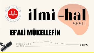 İlmihal 13 - Efali Mükellefin
