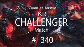 Korea Challenger Match # 340/L…