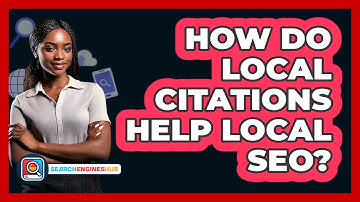 How Do Local Citations Help Local SEO? - SearchEnginesHub.com