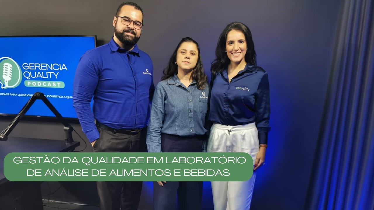 Gestão da Qualidade em Laboratório de Análise de Alimentos e Bebidas