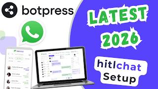 Botpress HITL for WhatsApp (2026) - HitlChat Full Tutorial
