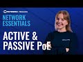 Active PoE vs. Passive PoE: What's the Difference?