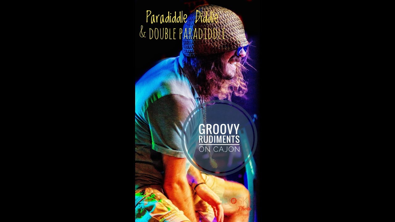 Cajon Quickies // Paradiddle Diddles and Double Paradiddles (2017) - YouTube