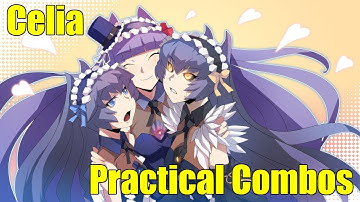 [Chaos Code NSC] Celia practical combos