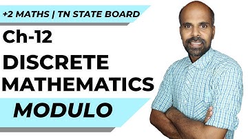 MODULO n | CONGRUENCE MODULO n | CONGRUENCE CLASSES MODULO n | ADDITION & MULTIPLICATION MODULO n
