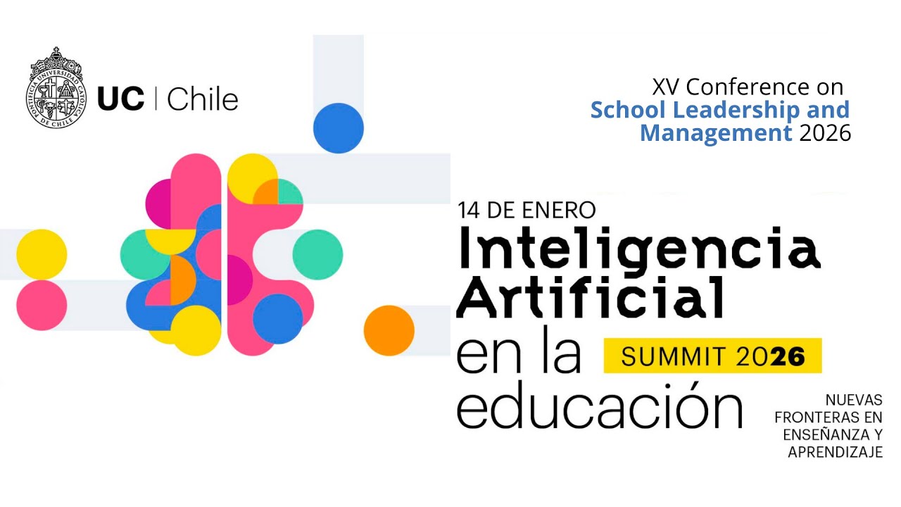 XV Conference on School Leadership and Management – Afternoon (Aula Magna Eliodoro Matte Ossa)