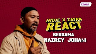 indieXZAYAN React : Nazrey Raihan react Motherwit