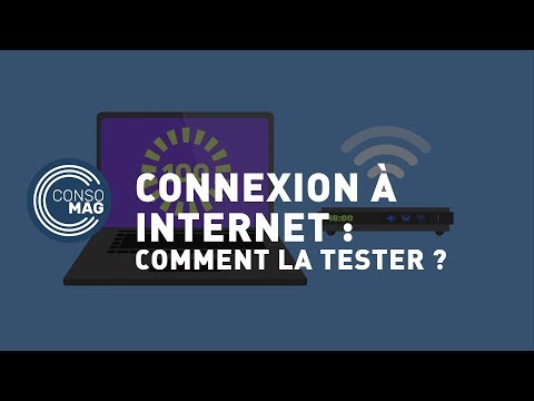 Comment tester sa connexion à internet ? - #CONSOMAG